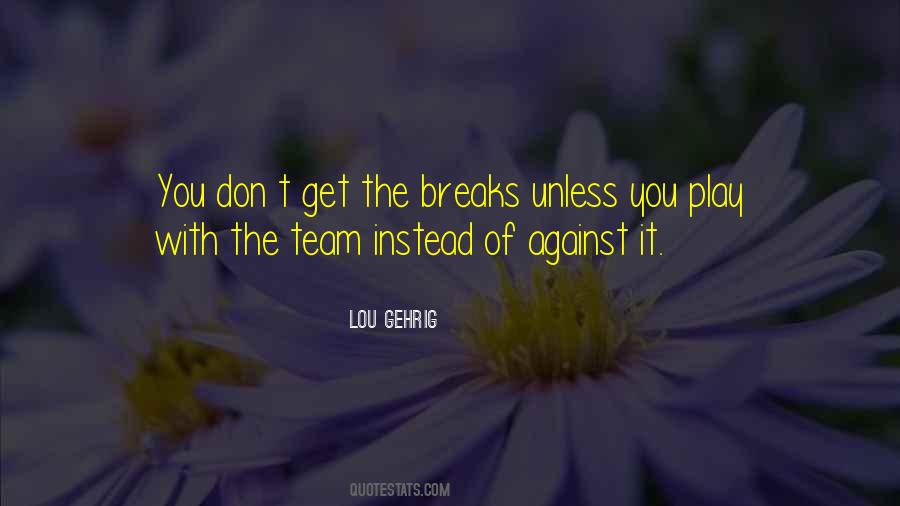 Team Play Quotes #107452