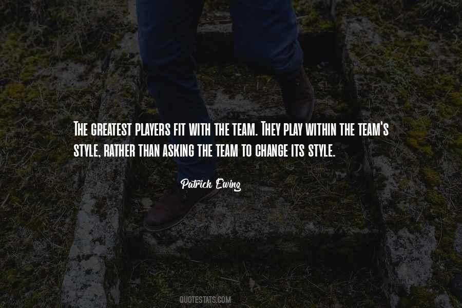 Team Play Quotes #423829