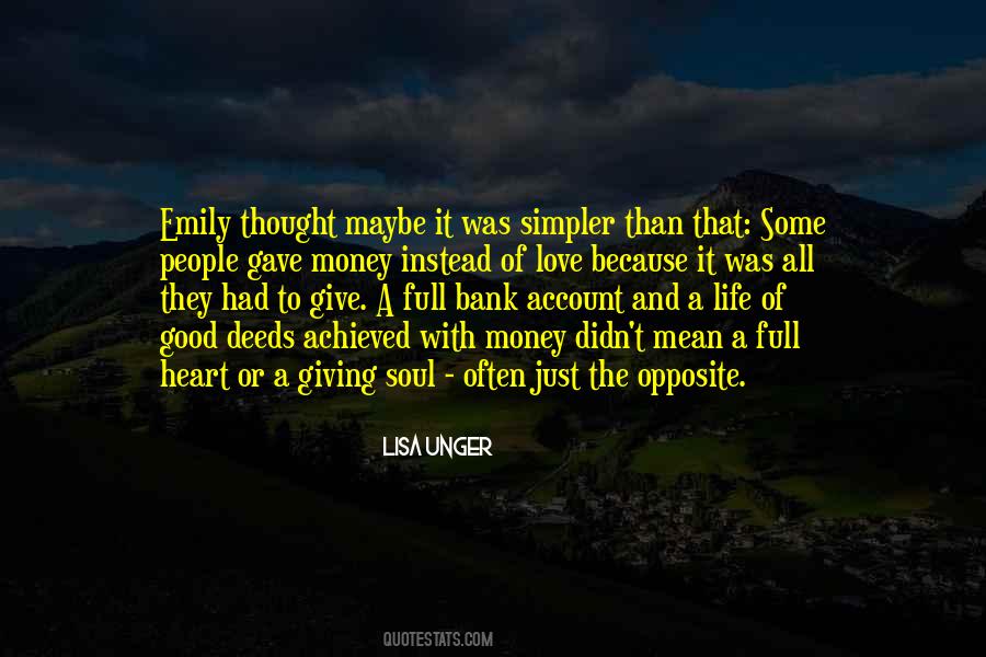 Soul Of Money Quotes #1147163