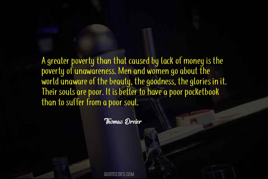 Soul Of Money Quotes #1360041