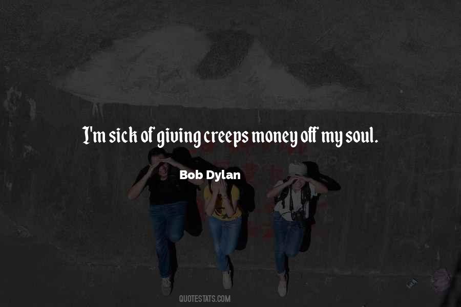 Soul Of Money Quotes #1628488