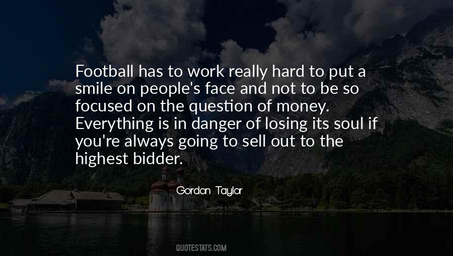 Soul Of Money Quotes #476456
