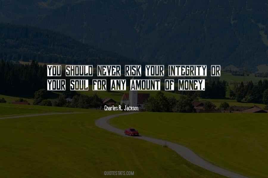 Soul Of Money Quotes #772810
