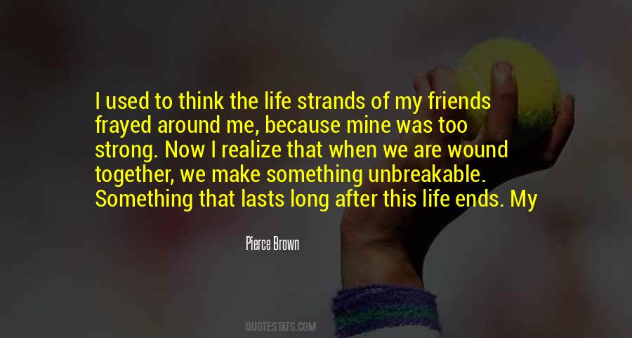 Quotes For Life Long Friends #1647577