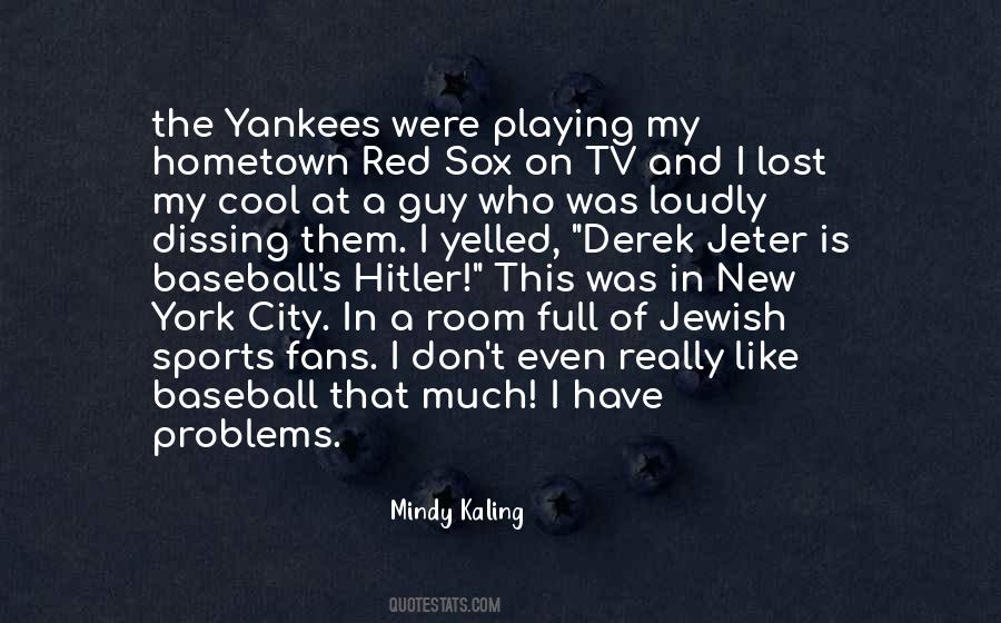 Playing Baseball Quotes #254680