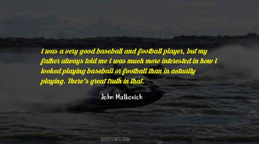 Playing Baseball Quotes #466881