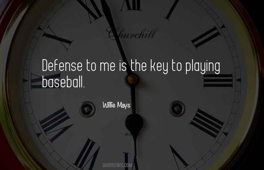 Playing Baseball Quotes #508954