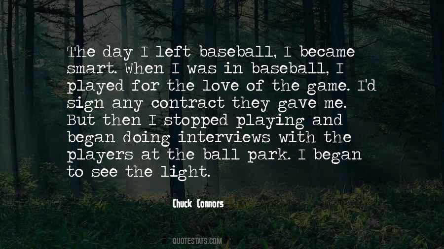 Playing Baseball Quotes #568066