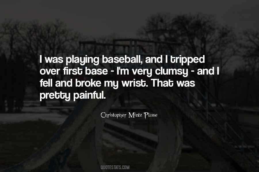 Playing Baseball Quotes #726034