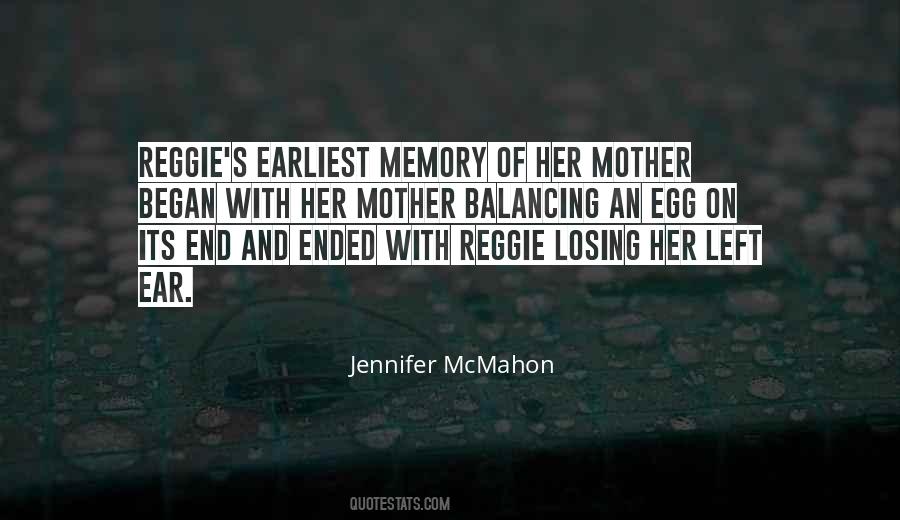 Quotes For Losing Your Mother #123778