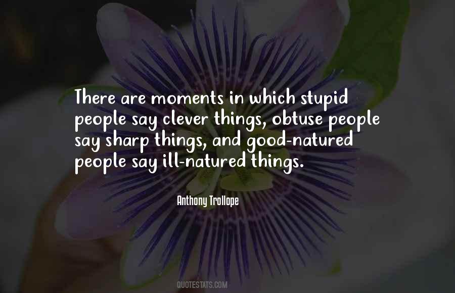Good Natured People Quotes #1253393