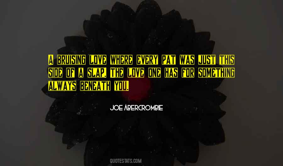Quotes For Love One #1056612