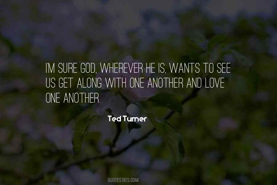 Quotes For Love One #1154555