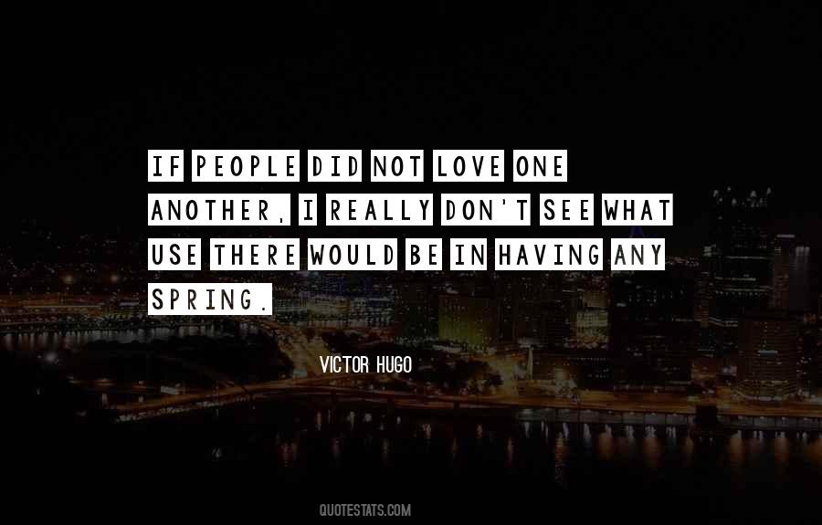 Quotes For Love One #1205581