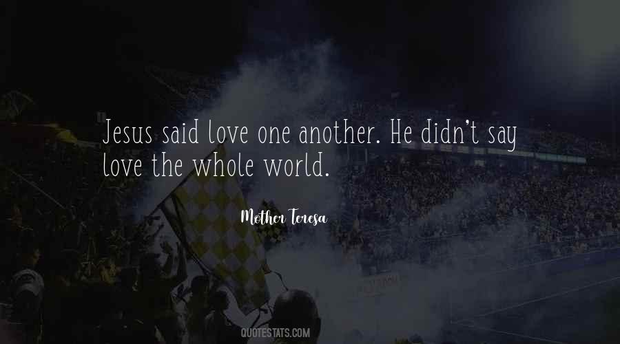 Quotes For Love One #1358783