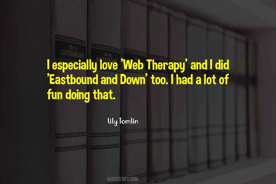 Fun Therapy Quotes #1630459