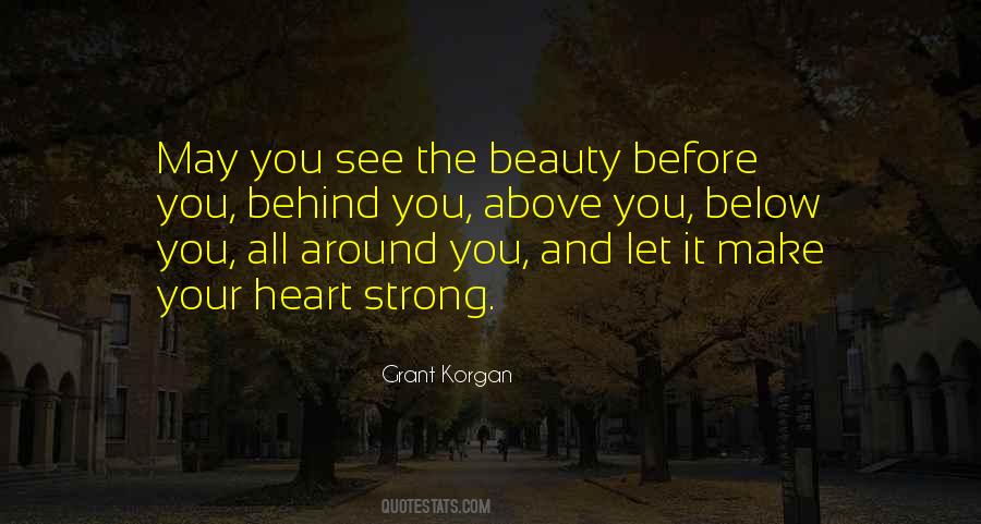 See The Beauty All Around You Quotes #1255306