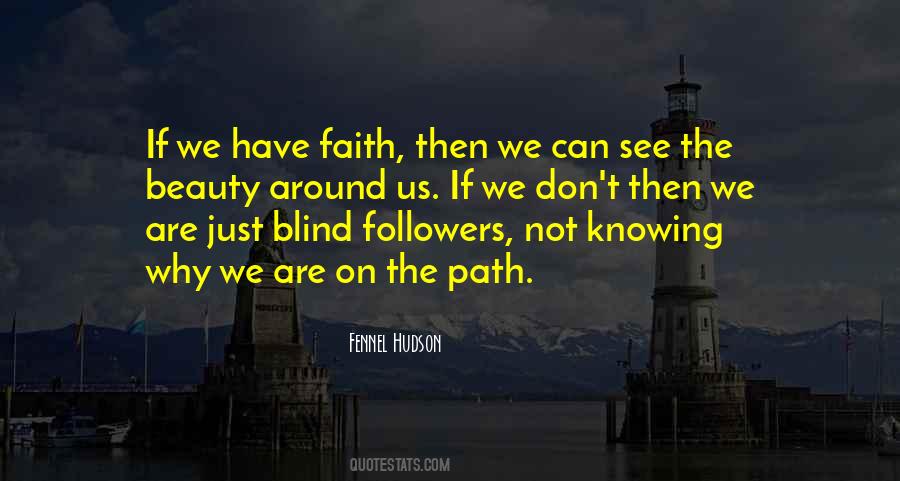 See The Beauty All Around You Quotes #1850072