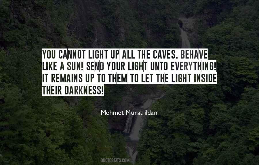 Light Inside Quotes #1215629