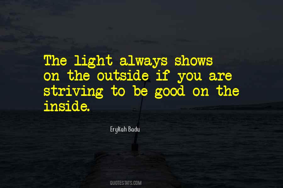 Light Inside Quotes #25126