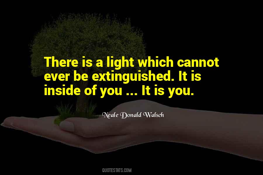 Light Inside Quotes #286408