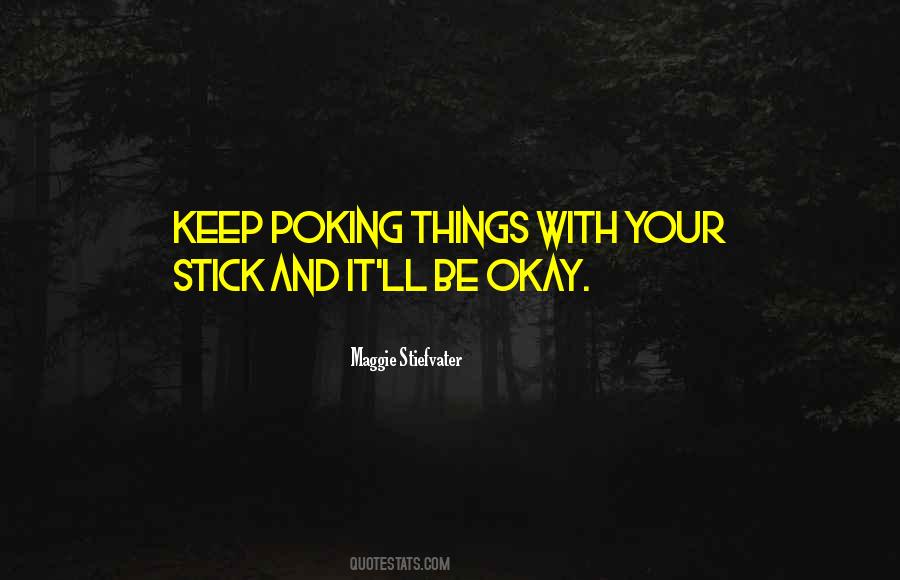 Humor Poke Quotes #1699087
