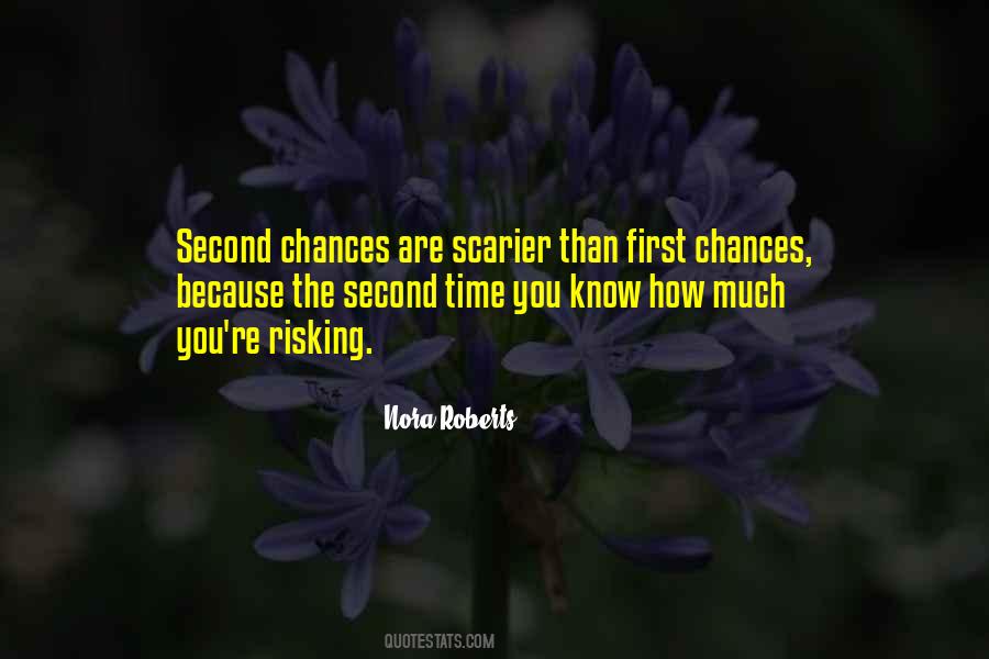 Chances Are Quotes #1137128