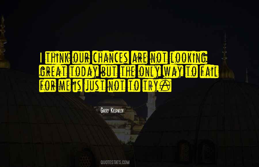 Chances Are Quotes #1358362