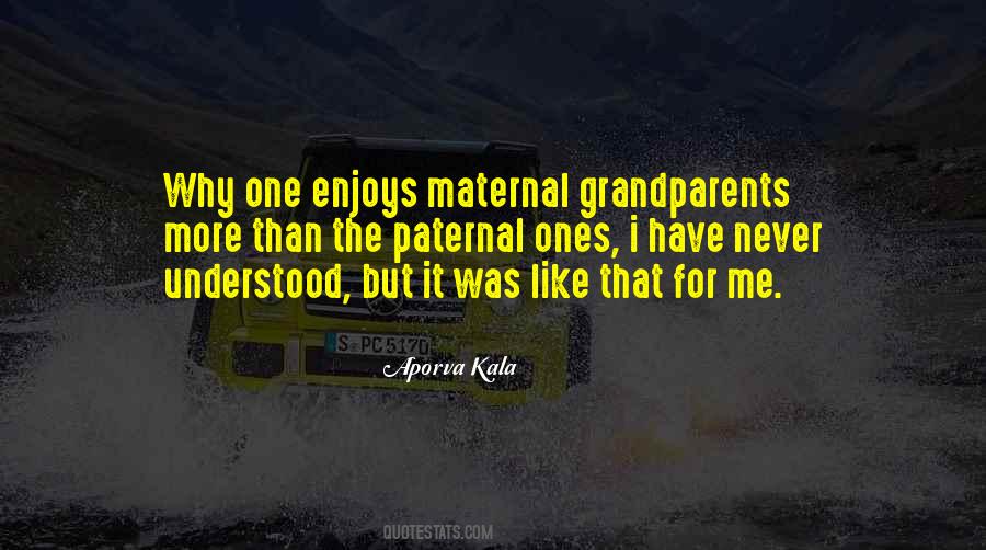 Quotes For Maternal Grandparents #1308100