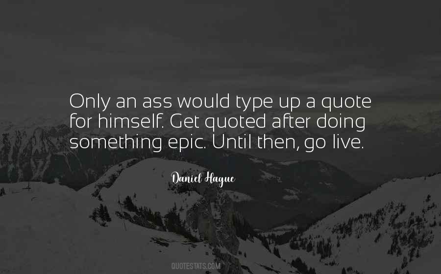 Secret Life Of Walter Mitty Quotes #1435496
