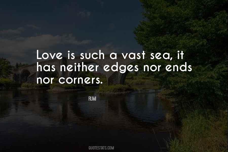Vast Love Quotes #1178151