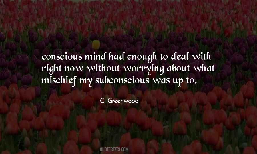 Mrs Greenwood Quotes #124900