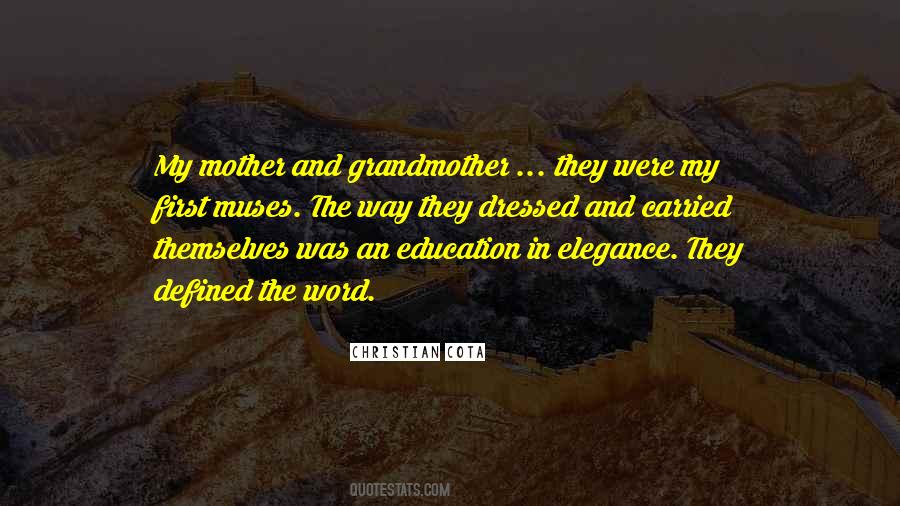 Quotes For Mother And Grandmother #1488039