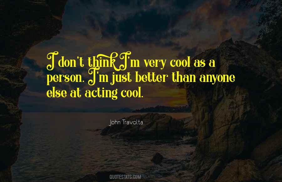 Very Cool Quotes #1806072