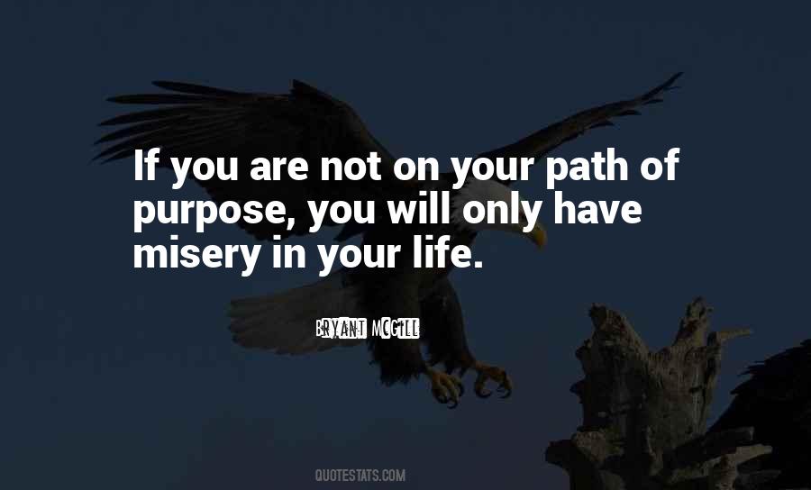 Your Path Quotes #1302304