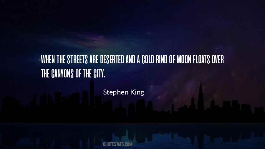 Deserted Streets Quotes #654658