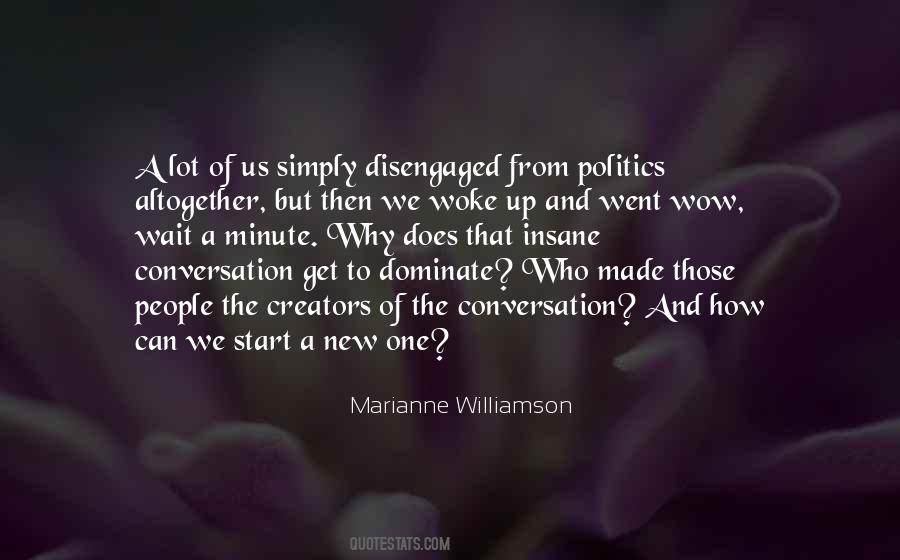 How To Start A Conversation Quotes #1650257