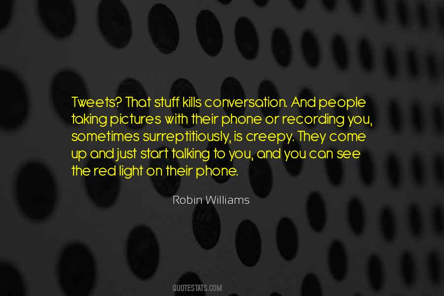 How To Start A Conversation Quotes #252462
