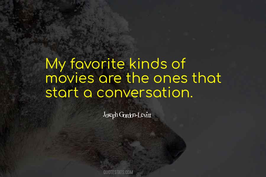 How To Start A Conversation Quotes #312190