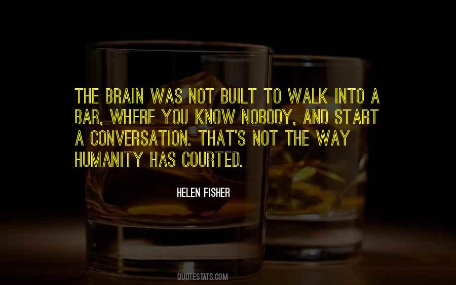 How To Start A Conversation Quotes #659576