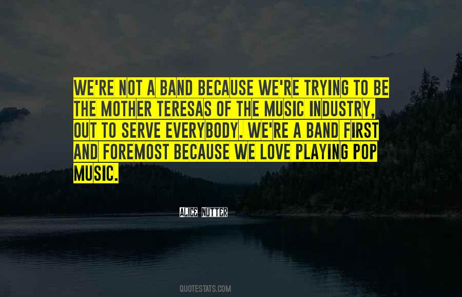 Quotes For Music Band #190363