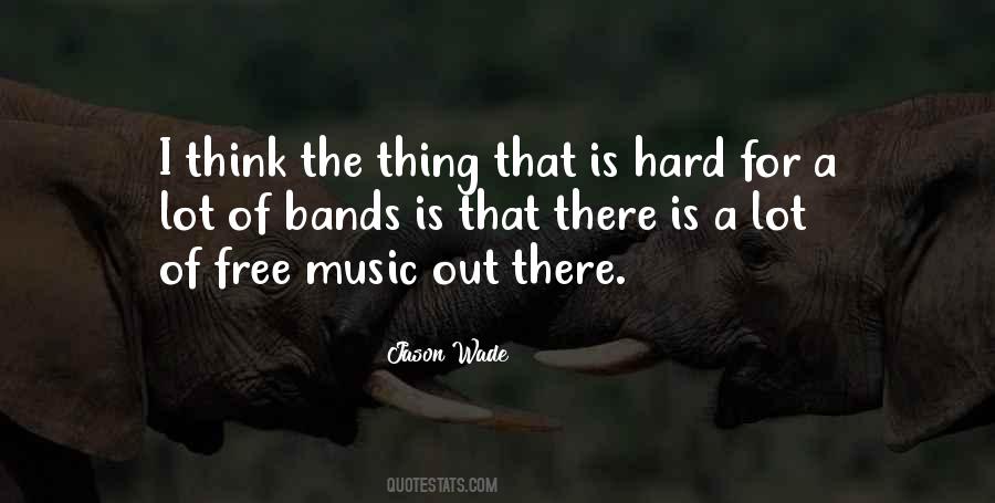 Quotes For Music Band #297396