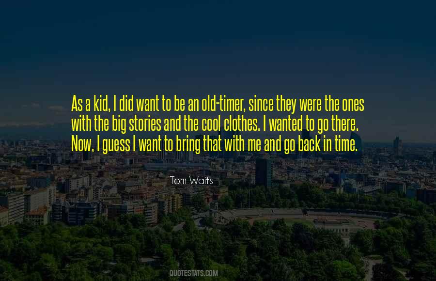 Bring Me Back To Quotes #1066381