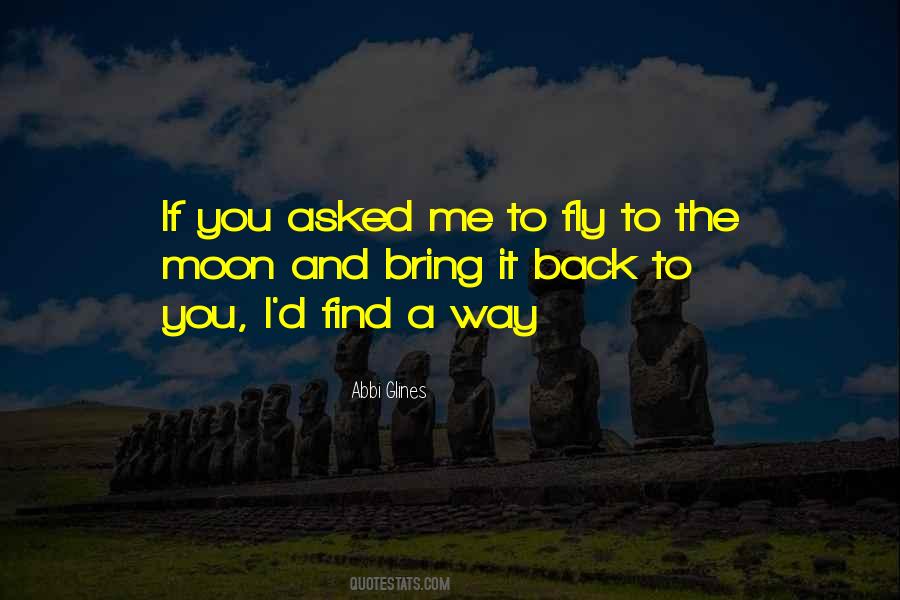Bring Me Back To Quotes #53825