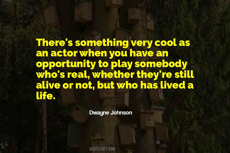 Alive Or Not Quotes #1234248