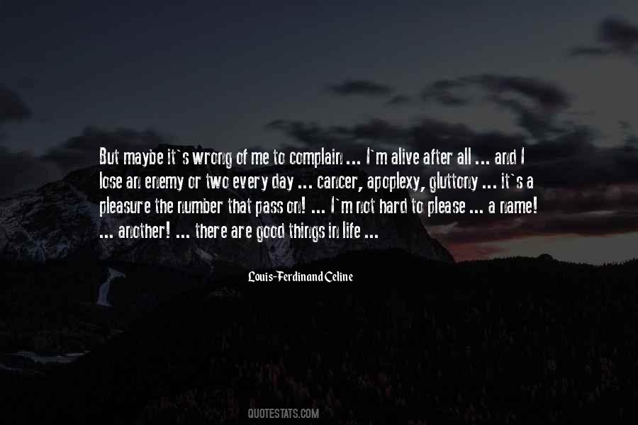 Alive Or Not Quotes #392413