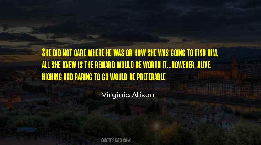 Alive Or Not Quotes #431142