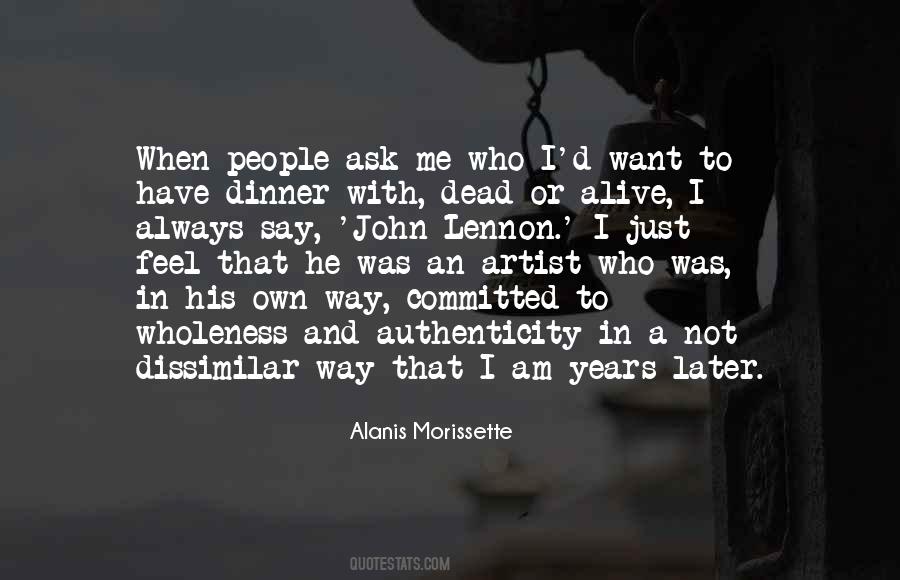 Alive Or Not Quotes #696347