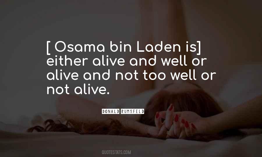 Alive Or Not Quotes #722093