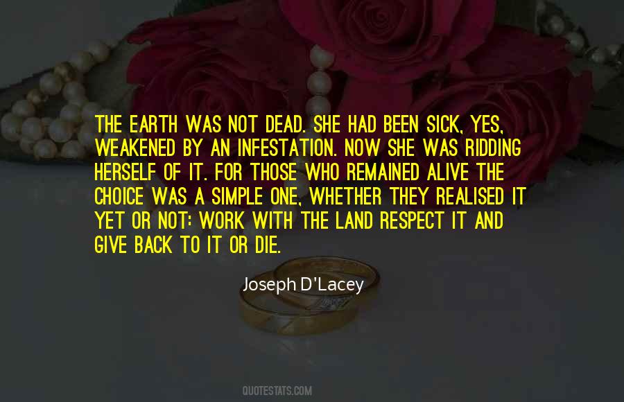 Alive Or Not Quotes #903346